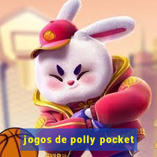 jogos de polly pocket